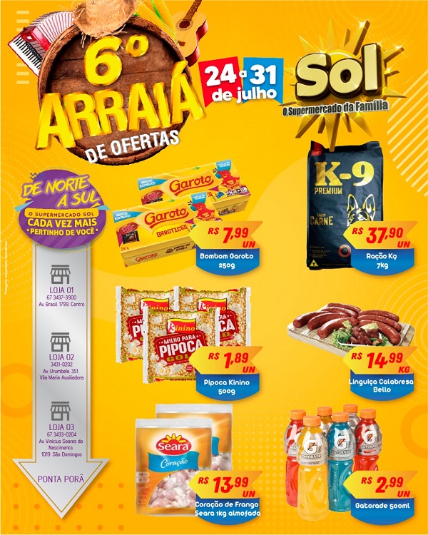 Aproveite: Último dia do 6º arraiá de ofertas do Supermercado Sol