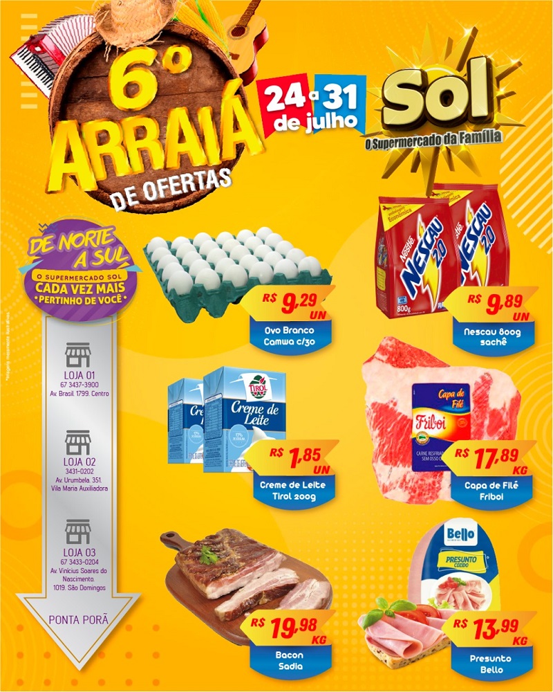 Aproveite: Último dia do 6º arraiá de ofertas do Supermercado Sol