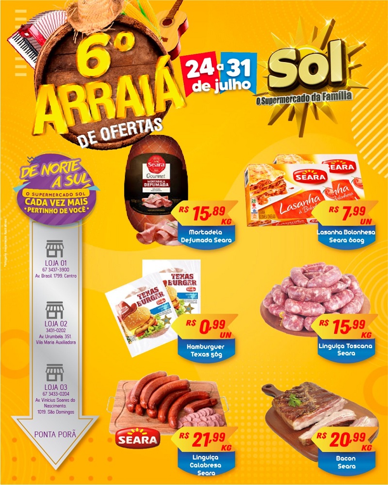 Aproveite: Último dia do 6º arraiá de ofertas do Supermercado Sol