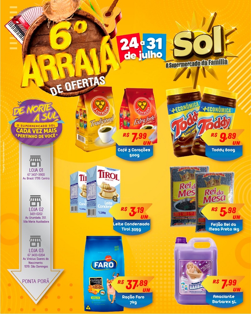 Aproveite: Último dia do 6º arraiá de ofertas do Supermercado Sol