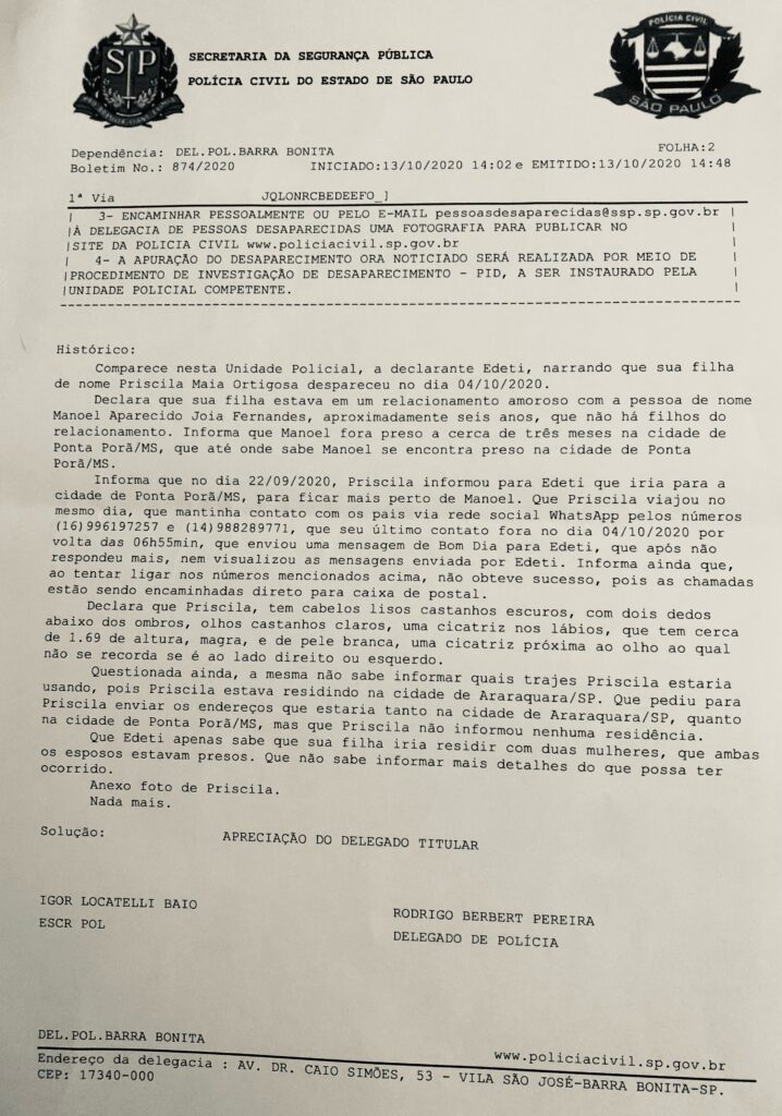 Família está a procura de Priscila Ortigosa que deve estar morando em Ponta Porã