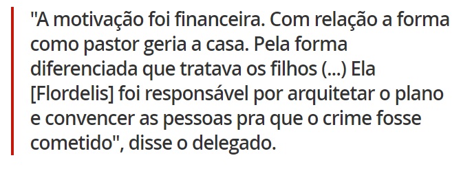 Delegado que investigou Flordelis sobre a deputada: 'Ela é a mais perigosa' Delegado que investigou Flordelis sobre a deputada: 'Ela é a mais perigosa'