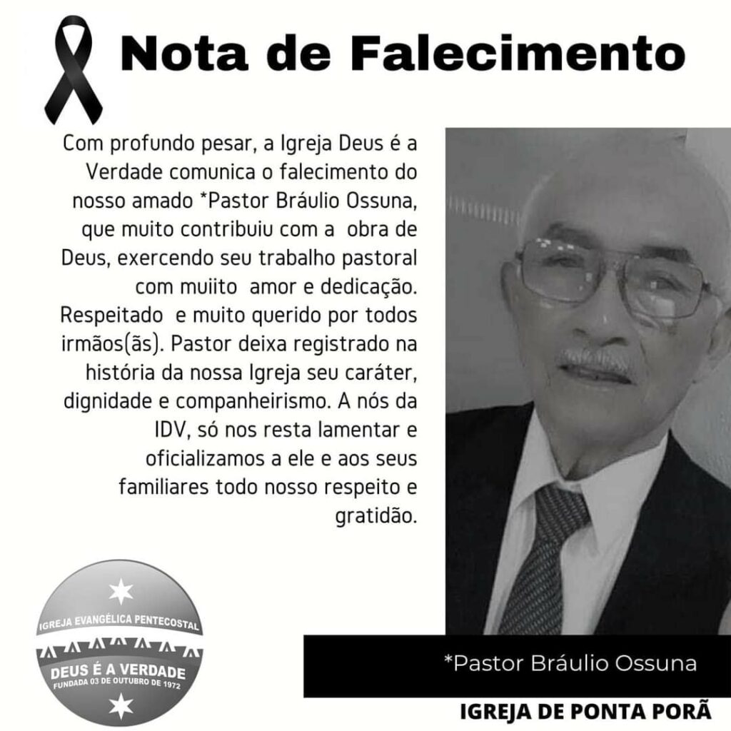 Nota de Falecimento: Pastor Bráulio Ossuna