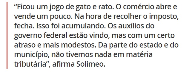 Associações de comércio criticam falta de apoio do governo e pedem isenção de impostos Associações de comércio criticam falta de apoio do governo e pedem isenção de impostos
