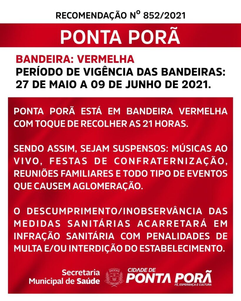 Ponta Porã na bandeira vermelha com toque de recolher às 21h