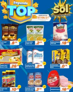 Confira as ofertas da segunda Top do Supermercado Sol