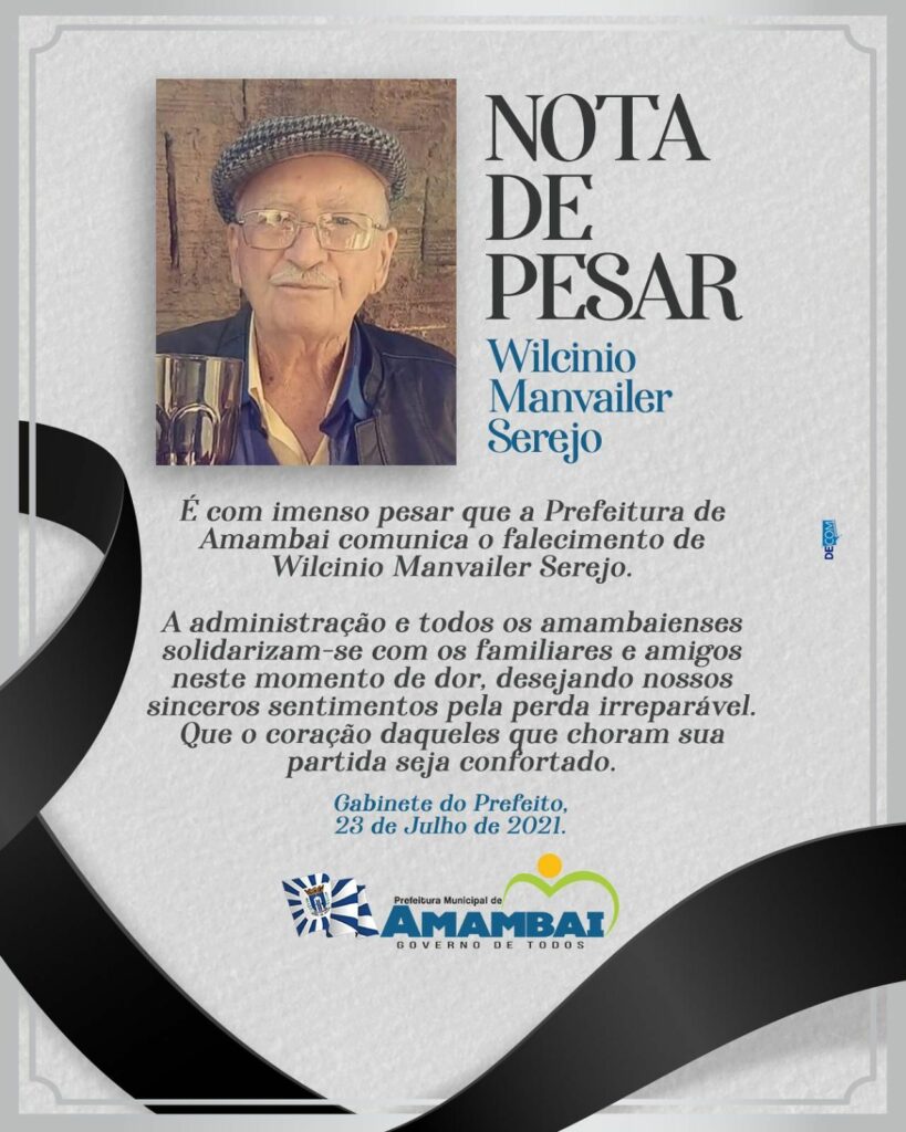 Nota de Falecimento: Wilcinio Manvailer Serejo Nota de Falecimento: Wilcinio Manvailer Serejo