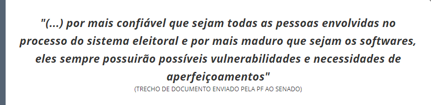 Em documento, PF defende voto impresso e Abin nas eleições Em documento, PF defende voto impresso e Abin nas eleições