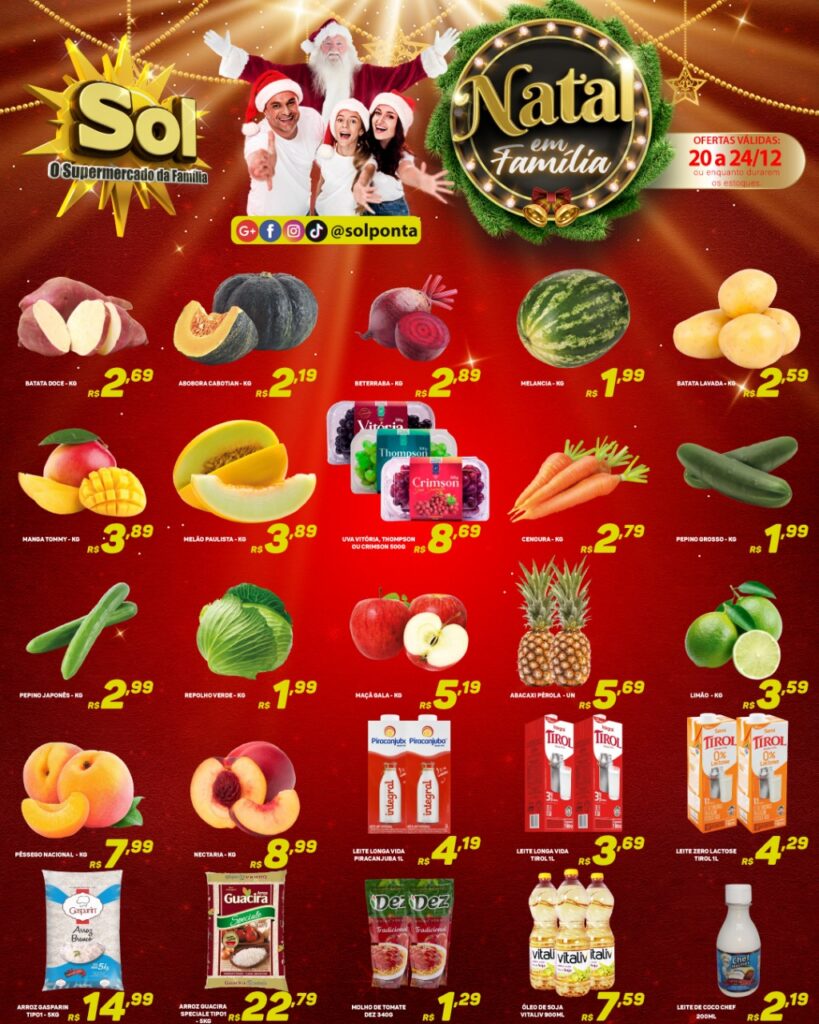 As ofertas da promoção natal em família vai até dia 24 no Supermercado Sol