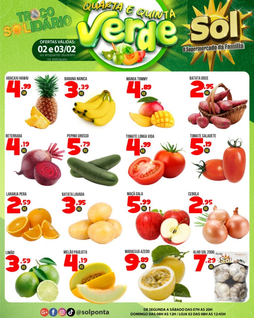 Confira as ofertas da Quarta e Quinta Verde do Supermercado Sol Confira as ofertas da Quarta e Quinta Verde do Supermercado Sol