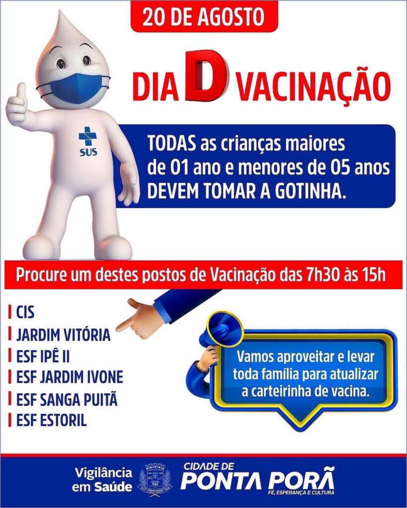 Sábado é Dia D de vacinação contra pólio e multivacinação em Ponta Porã