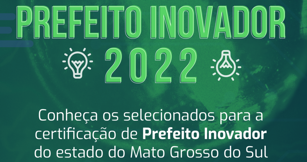 Prefeito de Ponta Porã, Hélio Peluffo Filho  é selecionado para receber título de Prefeito Inovador 2022