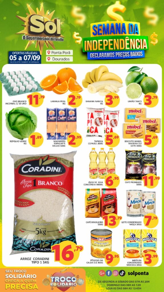 Supermercado Sol e as ofertas da semana da independência Supermercado Sol e as ofertas da semana da independência