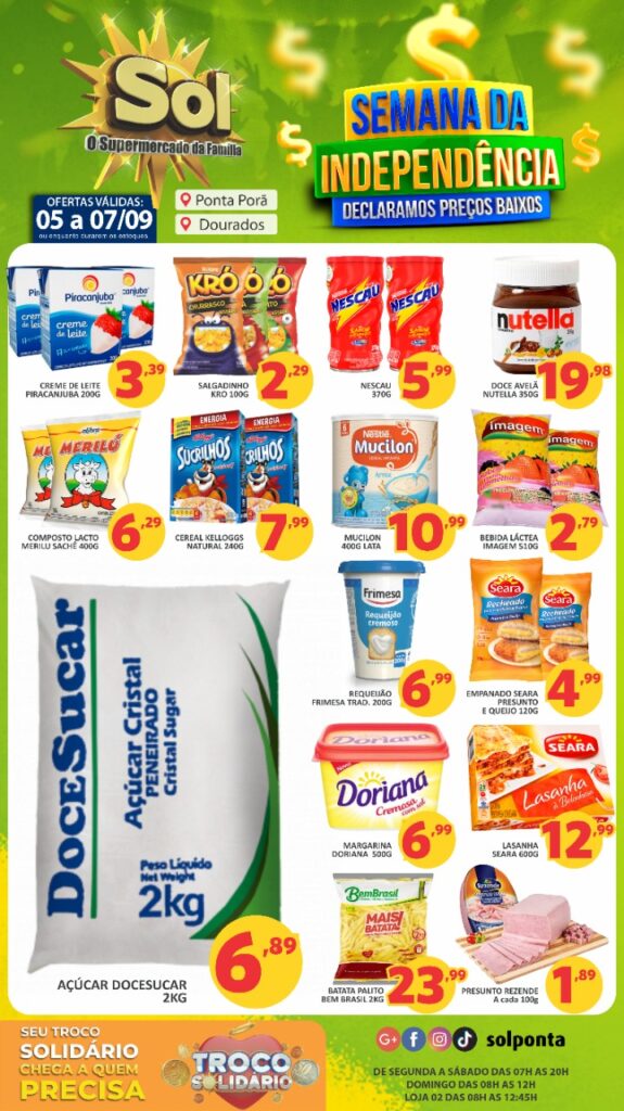 Supermercado Sol e as ofertas da semana da independência Supermercado Sol e as ofertas da semana da independência