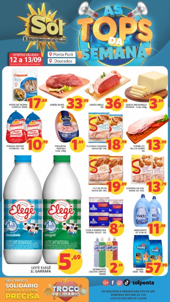 Supermercado Sol e as oferts tops da semana Supermercado Sol e as oferts tops da semana
