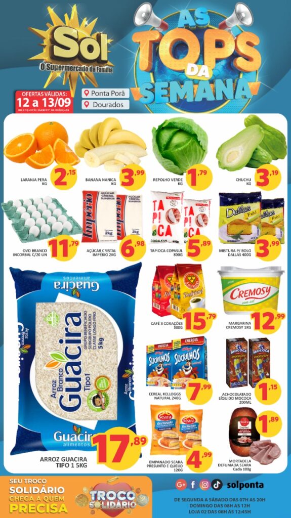 Supermercado Sol e as oferts tops da semana Supermercado Sol e as oferts tops da semana