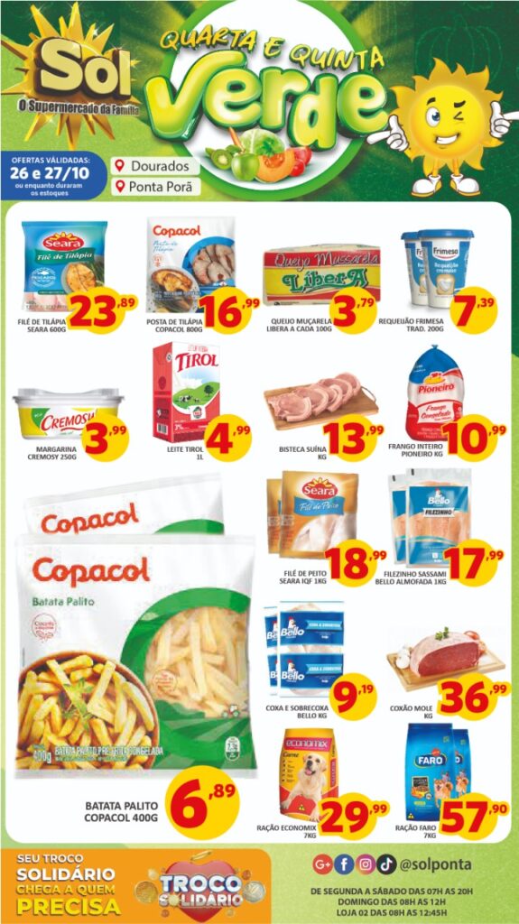 Confira as ofertas da quarta e quinta Verde do Supermercado Sol