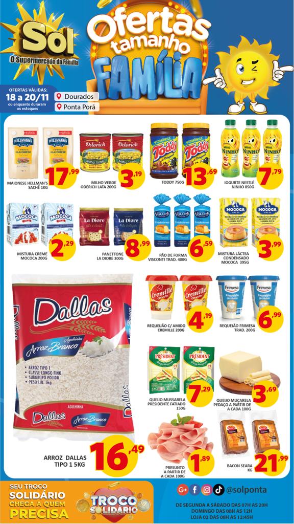 Confira as ofertas tamanho família no Supermercado Sol
