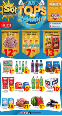 Supermercado Sol e as ofertas para segunda e terça-feira Supermercado Sol e as ofertas para segunda e terça-feira