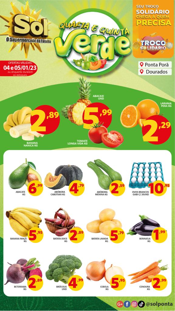 Supermercado Sol e as ofertas da quarta e quinta verde Supermercado Sol e as ofertas da quarta e quinta verde