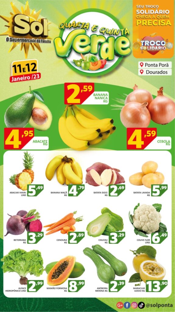 Supermercado Sol e as ofertas da quinta verde Supermercado Sol e as ofertas da quinta verde