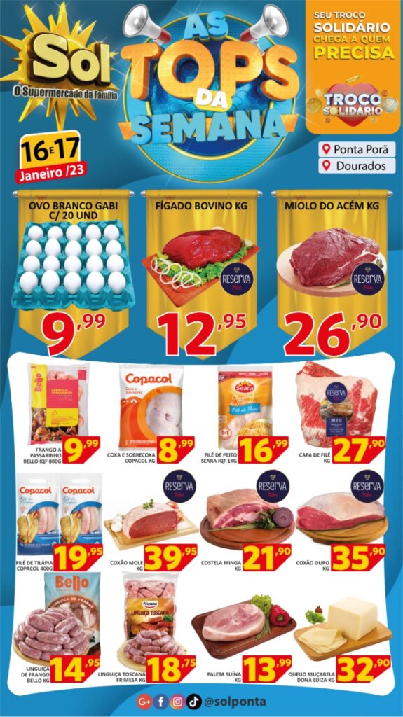 Supermercado Sol e as ofertas Tops da semana Supermercado Sol e as ofertas Tops da semana