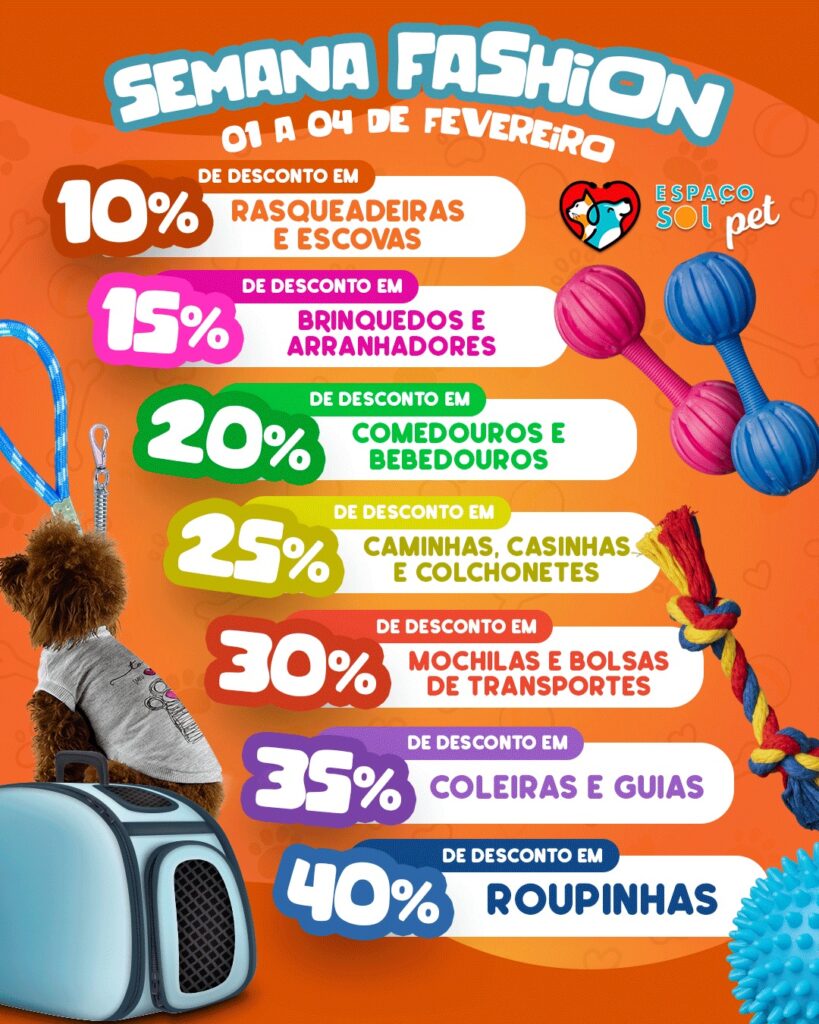 Aniversário do Espaço Sol Pet tem Semana Fashion Aniversário do Espaço Sol Pet tem Semana Fashion