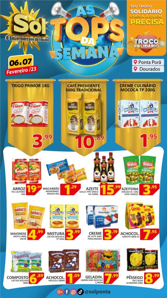 Supermercado Sol e as oferts tops da semana Supermercado Sol e as oferts tops da semana