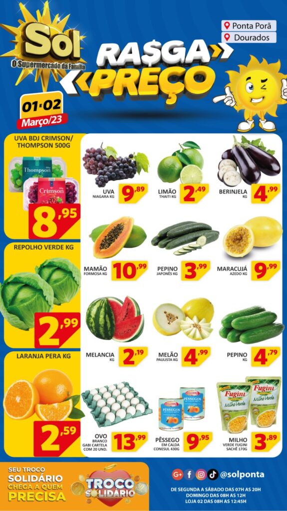 Supermercado Sol e as ofertas da promoção rasga preços