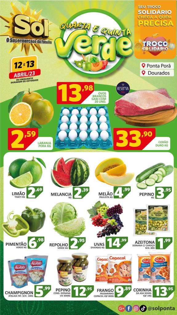 Confira as ofertas da quarta e quinta verde no Supermercado Sol