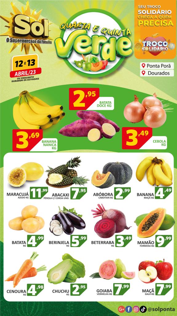 Confira as ofertas da quarta e quinta verde no Supermercado Sol