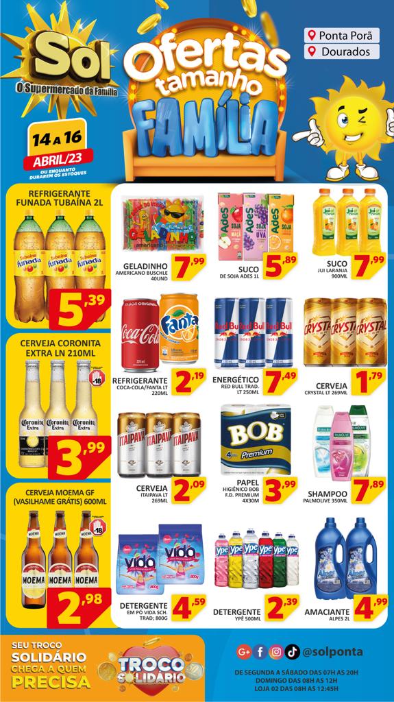 Confira as Ofertas Tamanho Família do Supermercado Sol Confira as Ofertas Tamanho Família do Supermercado Sol