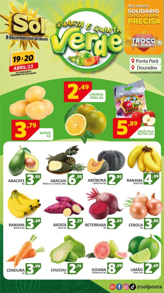 Confira as ofertas da quarta e quinta verde do Supermercado Sol
