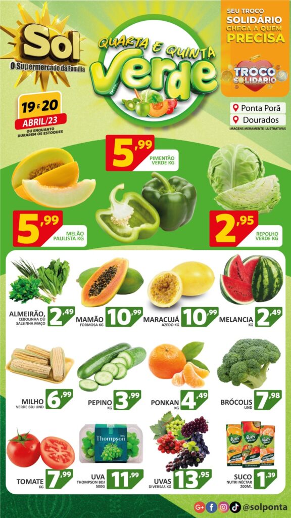 Confira as ofertas da quarta e quinta verde do Supermercado Sol