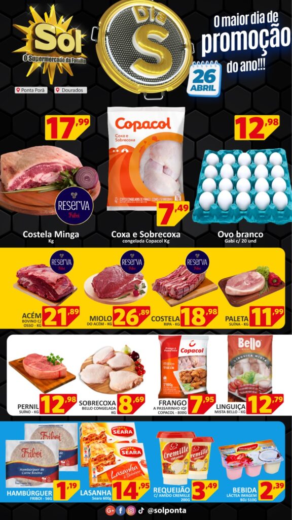 Confira as ofertas do dia S no Supermercado Sol