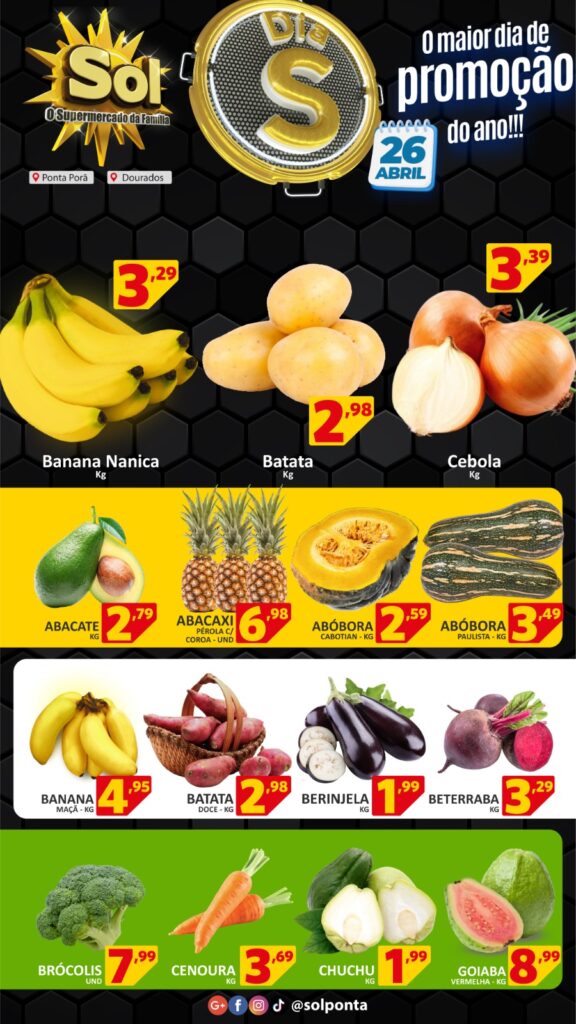 Confira as ofertas do dia S no Supermercado Sol