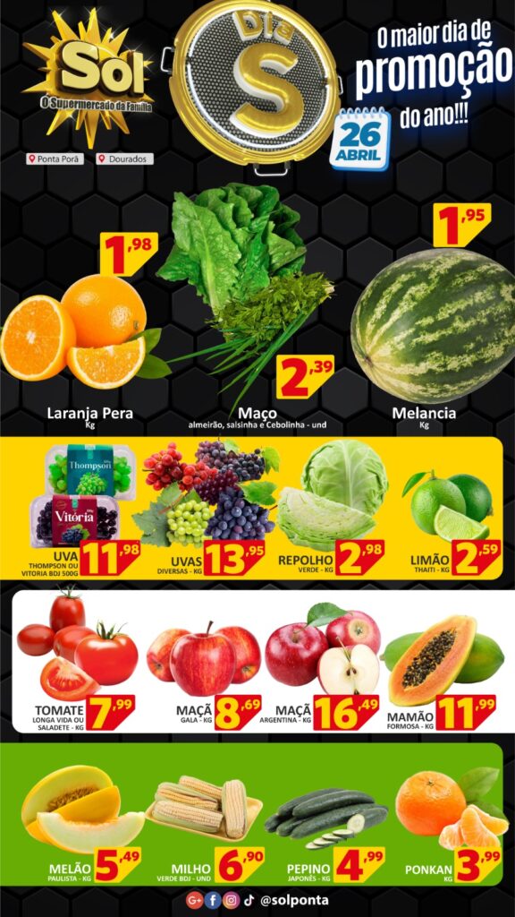 Confira as ofertas do dia S no Supermercado Sol