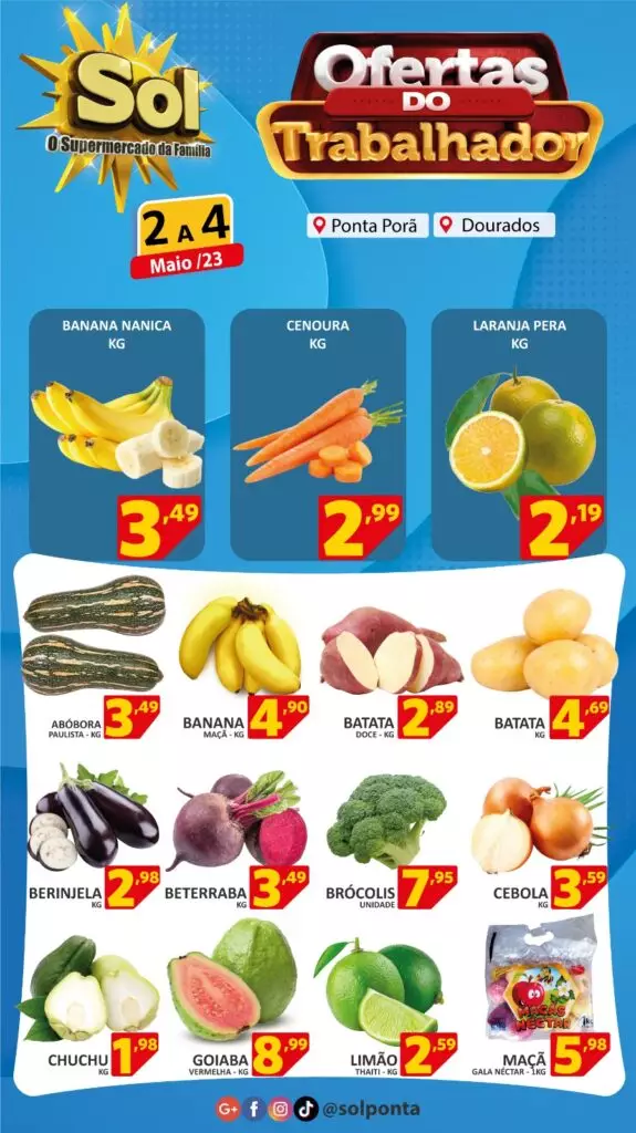 Aproveite: Último dia das ofertas do trabalhador no Supermercado Sol