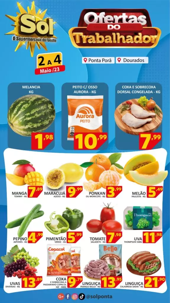 Aproveite: Último dia das ofertas do trabalhador no Supermercado Sol