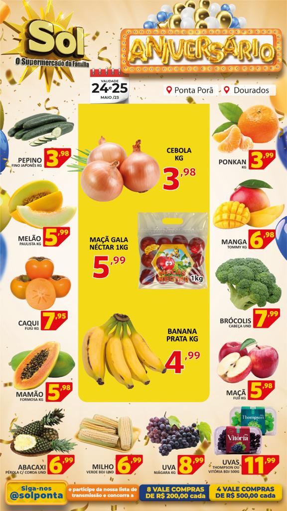 Confira as ofertas de aniversário do Supermercado Sol Confira as ofertas de aniversário do Supermercado Sol