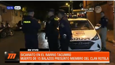 Acribillan a supuesto miembro del Clan Rotela en Asunción Acribillan a supuesto miembro del Clan Rotela en Asunción