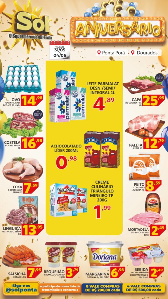 Supermercado Sol e as ofertas de aniversário Supermercado Sol e as ofertas de aniversário