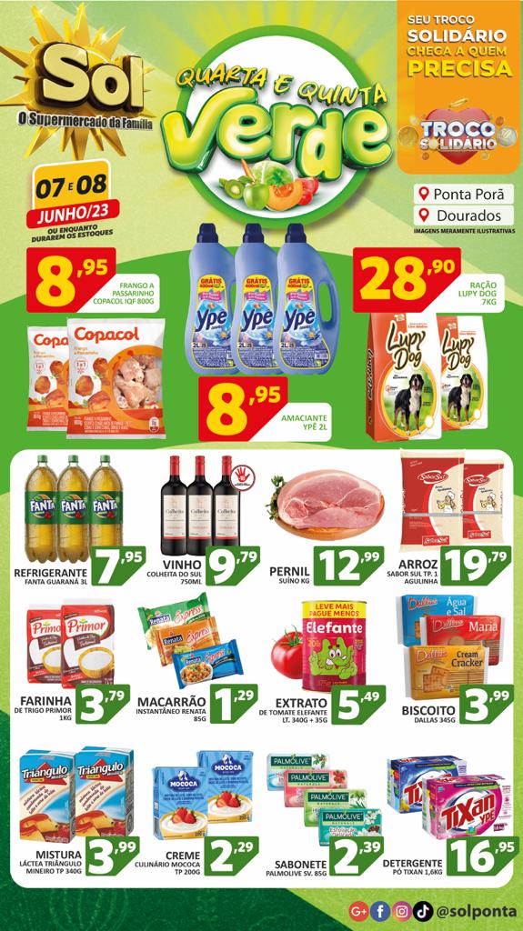 Supermercado Sol e as ofertas da quarta e quinta verde Supermercado Sol e as ofertas da quarta e quinta verde