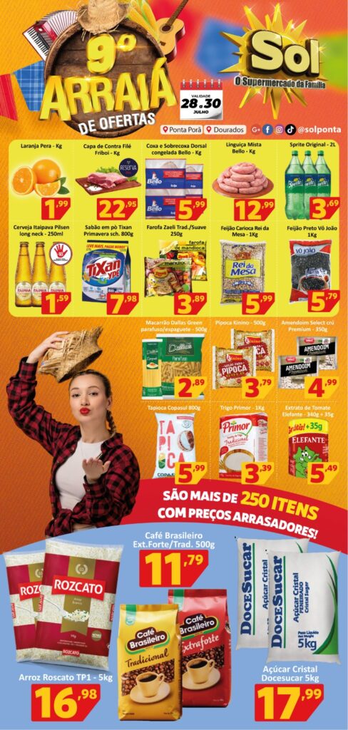 O Supermercado Sol apresenta as ofertas do 9º Arraiá