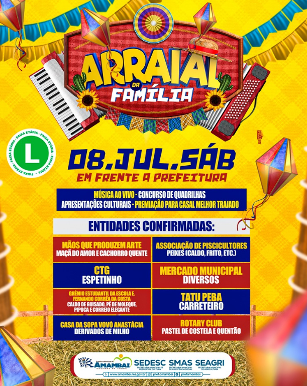 É neste sábado 08, o Arraial da Família 2023, organizado pela Prefeitura de Amambai