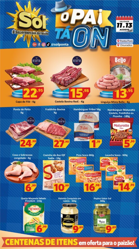 Supermercado Sol e as ofertas para o final de semana "o pai ta on"