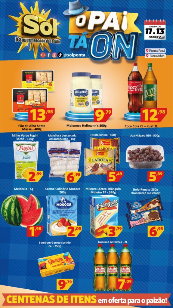 Supermercado Sol e as ofertas para o final de semana "o pai ta on"