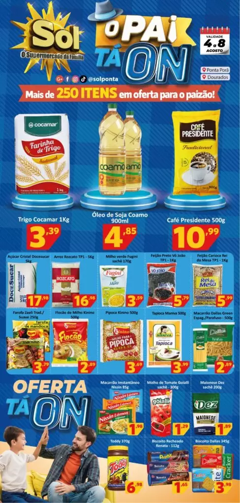 Supermercado Sol e as ofertas ‘o pai tá on’, aproveite
