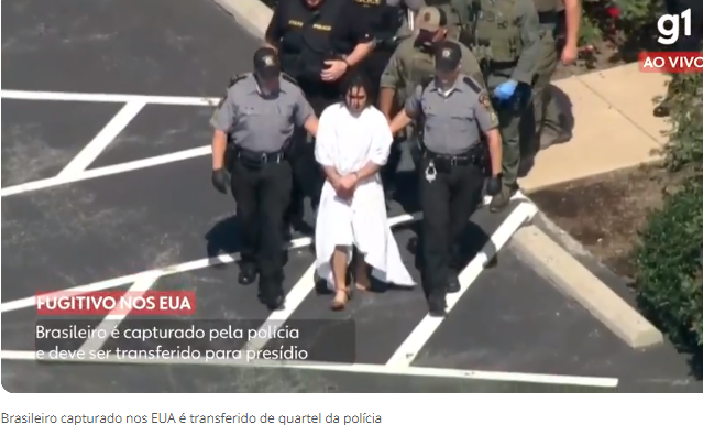 Veja como foi a captura do brasileiro que estava foragido nos EUA Veja como foi a captura do brasileiro que estava foragido nos EUA