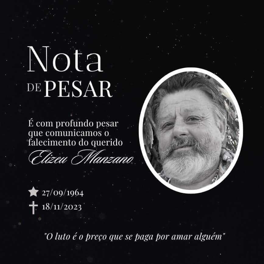 Nota de Falecimento: Elizeu Manzano Nota de Falecimento: Elizeu Manzano